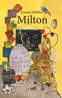 Linnéa Mähler: Milton 