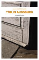 Jan Hoffmann: Tod in Augsburg ★★★