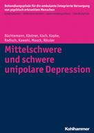 Christian Koch: Mittelschwere und schwere unipolare Depression ★★★★