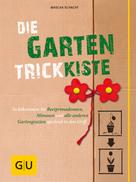 Mascha Schacht: Die Garten-Trickkiste ★★★★