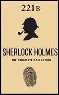 Arthur Conan Doyle: The Complete Sherlock Holmes: Volumes 1-4 (The Heirloom Collection) 