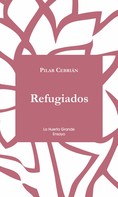 Pilar Cebrián: Refugiados 