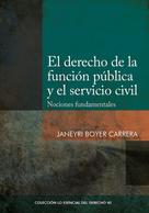 Janeyri Boyer: El derecho de la función pública y el servicio civil 