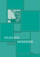 Helmuth Vetter: Grundriss Heidegger 