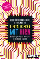 Sebastian Purps-Pardigol: Digitalisieren mit Hirn ★★★★