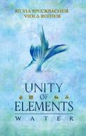 Viola Roider: Unity of Elements 