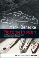 Mark Benecke: Mordmethoden ★★★★