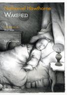 Nathaniel Hawthorne: Wakefield 
