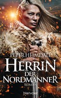 Peter Heimdall: Herrin der Nordmänner ★★★★