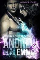 Inka Loreen Minden: Andrew und Emma - Warrior Lover 6 ★★★★