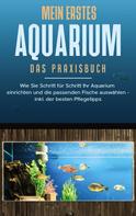 Andreas Grapengeter: Mein erstes Aquarium - Das Praxisbuch ★★★★