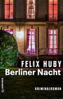 Felix Huby: Berliner Nacht ★★★