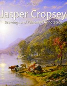 Raya Yotova: Jasper Cropsey: Drawings and Paintings 