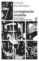 Fernando Díez Rodríguez: La imaginación socialista 