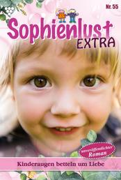 Sophienlust Extra 55 – Familienroman - Kinderaugen betteln um Liebe
