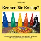 Marion Engel: Kennen Sie Kneipp? 
