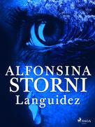 Alfonsina Storni: Languidez 