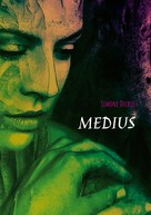 Simone Decker: Medius 