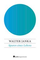 Walter Janka: Spuren eines Lebens ★★★★★