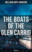 William Hope Hodgson: The Boats of the Glen Carrig (Unabridged) 