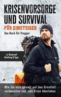 Jonas Sandersfeld: Krisenvorsorge und Survival für Einsteiger 