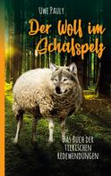 Uwe Pauly: Der Wolf im Schafspelz 