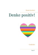 Nicole Sunitsch: Denke positiv! ★★★★
