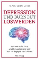 Klaus Bernhardt: Depression und Burnout loswerden ★★★★