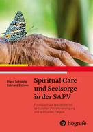 Franz Schregle: Spiritual Care und Seelsorge in der SAPV 