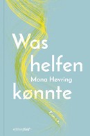 Mona Høvring: Was helfen könnte ★★★★