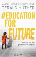 Gerald Hüther: #Education For Future ★★★★★