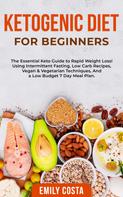 Emily Costa: Ketogenic Diet for Beginners 