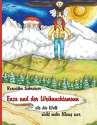 Roswitha Schreiner: Enzo und der Weihnachtsmann 