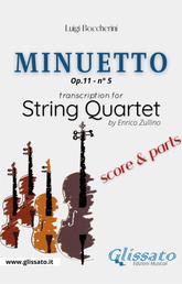 Minuetto (Boccherini) - String Quartet score & parts - Op.11 - n° 5