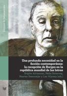 Brigitte Adriaensen: Una profunda necesidad en la ficción contemporánea: la recepción de Borges en la república mundial de las letras 