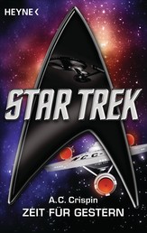 Star Trek: Zeit für Gestern - Roman