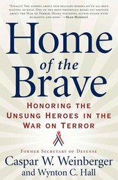 Home of the Brave - Honoring the Unsung Heroes in the War on Terror