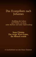 Martin Luther: Das Evangelium nach Johannes 