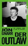 Jón Gnarr: Der Outlaw ★★★★★