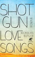 Nickolas Butler: Shotgun Lovesongs ★★★★★