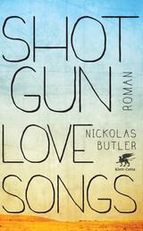 Shotgun Lovesongs - Roman