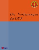 Thomas Müller: Die Verfassungen der DDR 