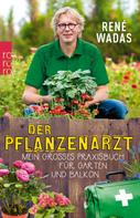 René Wadas: Der Pflanzenarzt ★★★★