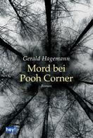 Gerald Hagemann: Mord bei Pooh Corner ★★★★