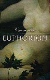 Euphorion - Studies of the Antique and the Mediaeval in the Renaissance (Vol. 1&2)