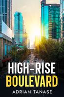 Adrian Tanase: High-Rise Boulevard 