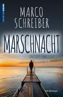 Marco Schreiber: MARSCHNACHT ★★★★