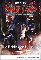 Logan Dee: Dark Land - Folge 021 