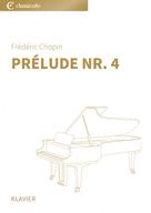 Frédéric Chopin: Prélude Nr. 4 
