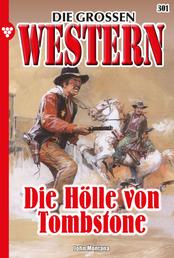 Die Hölle von Tombstone - Die großen Western 301
